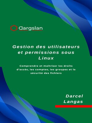 cover image of Gestion des utilisateurs et permissions sous Linux